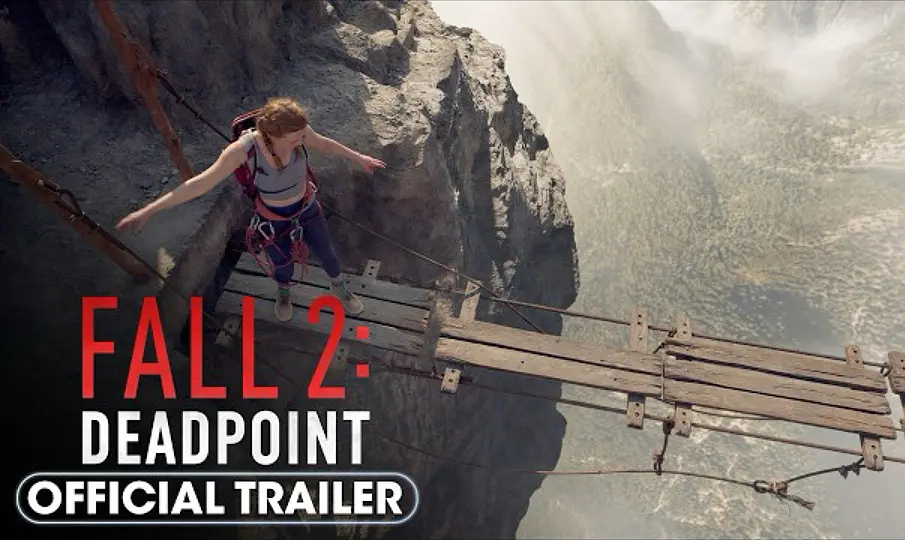 《坠落2》HD超清中文字幕无删减完整版 - 免费在线观看美国电影Fall 2